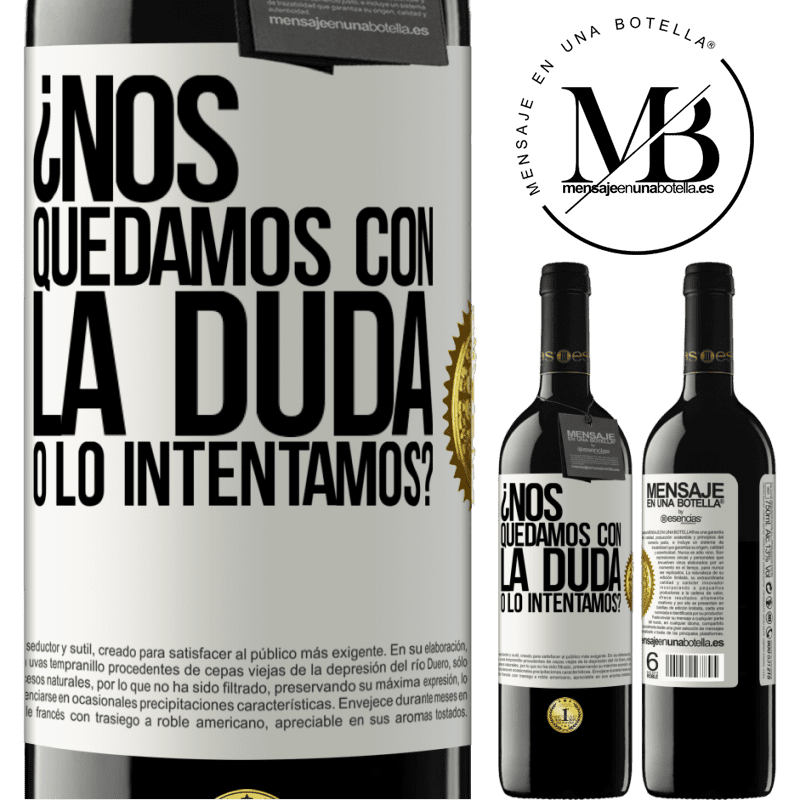 39,95 € Envío gratis | Vino Tinto Edición RED MBE Reserva Nos quedamos con la duda o lo intentamos? Etiqueta Blanca. Etiqueta personalizable Reserva 12 Meses Cosecha 2015 Tempranillo