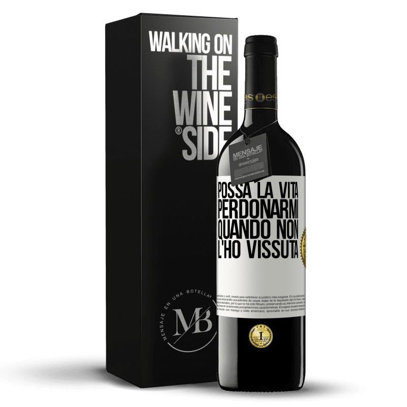 39,95 € Spedizione Gratuita | Vino rosso Edizione RED MBE Riserva Possa la vita perdonarmi quando non l'ho vissuta Etichetta Bianca. Etichetta personalizzabile Riserva 12 Mesi Raccogliere 2016 Tempranillo