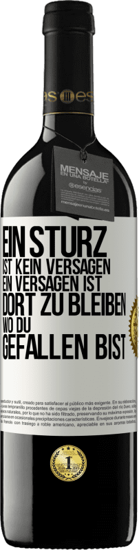 «Ein Sturz ist kein Versagen. Ein Versagen ist, dort zu bleiben, wo du gefallen bist» RED Ausgabe MBE Reserve