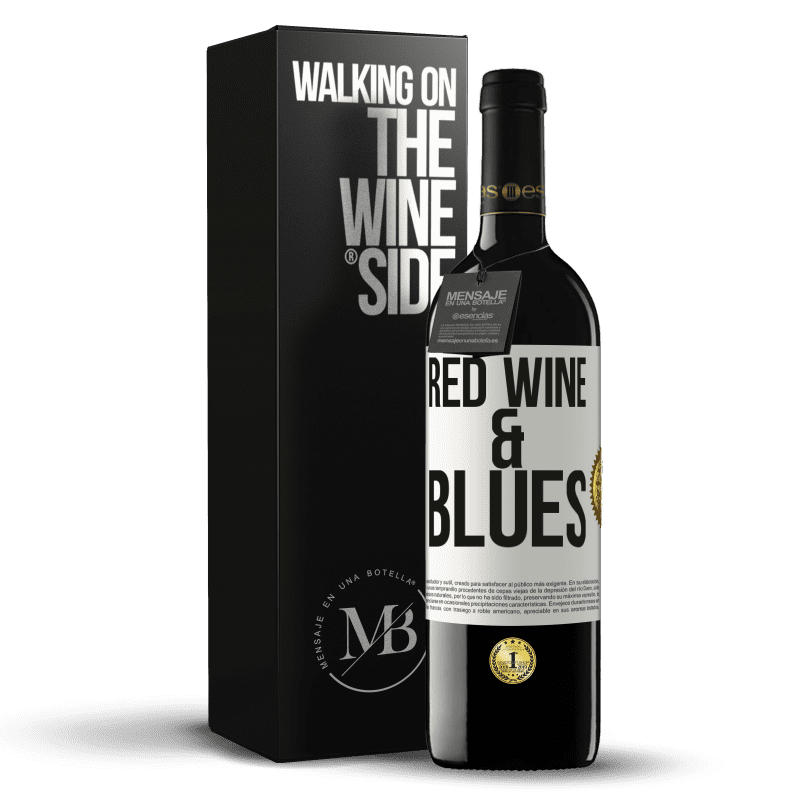 39,95 € Kostenloser Versand | Rotwein RED Ausgabe MBE Reserve Red wine & Blues Weißes Etikett. Anpassbares Etikett Reserve 12 Monate Ernte 2014 Tempranillo