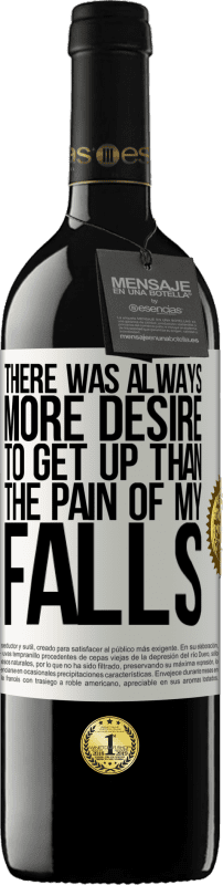 39,95 € 送料無料 | 赤ワイン REDエディション MBE 予約する 私の転倒の痛みよりも起きたいという欲求が常にありました ホワイトラベル. カスタマイズ可能なラベル 予約する 12 月 収穫 2016 Tempranillo