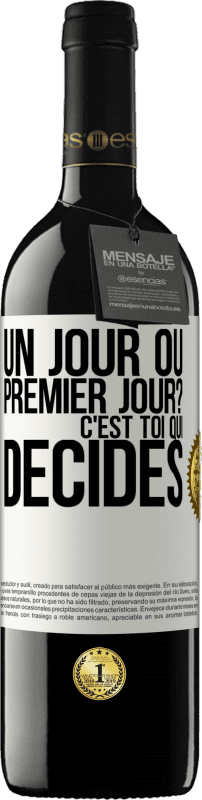 Envoi gratuit | Vin rouge Édition RED MBE Réserve Un jour ou premier jour? C'est toi qui décides Étiquette Blanche. Étiquette personnalisable Réserve 12 Mois Récolte 2014 Tempranillo