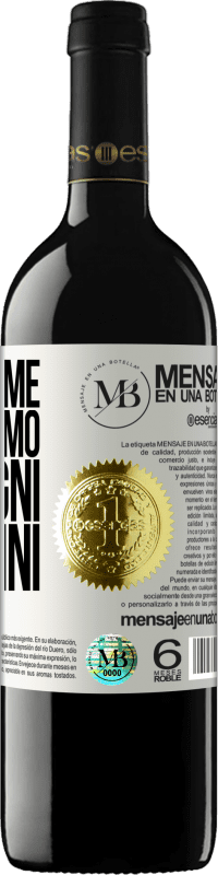 «Che insieme realizziamo più sogni che anni» Edizione RED MBE Riserva
