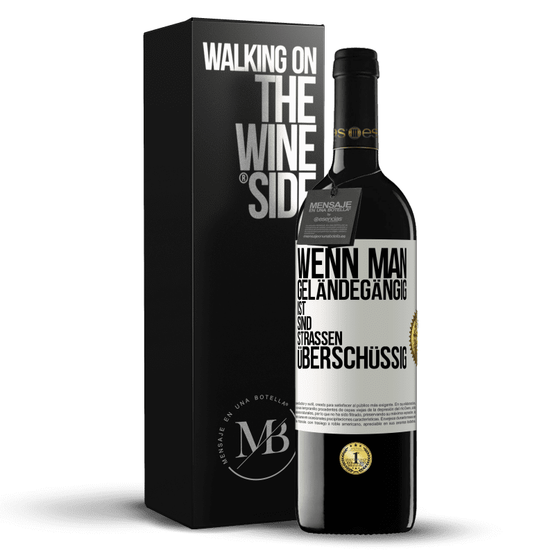 39,95 € Kostenloser Versand | Rotwein RED Ausgabe MBE Reserve Wenn man geländegängig ist, sind Straßen überschüssig Weißes Etikett. Anpassbares Etikett Reserve 12 Monate Ernte 2016 Tempranillo