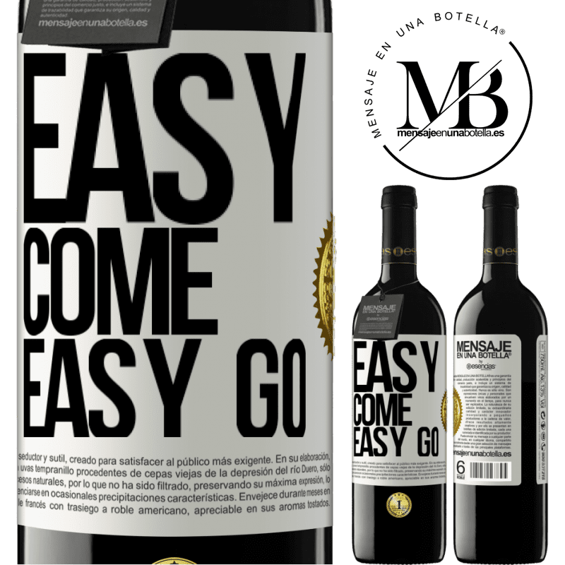 24,95 € Free Shipping | Red Wine RED Edition Crianza 6 Months Easy come, easy go White Label. Customizable label Aging in oak barrels 6 Months Harvest 2019 Tempranillo