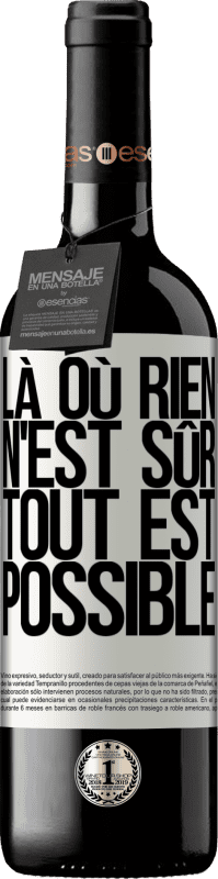 39,95 € Envoi gratuit | Vin rouge Édition RED MBE Réserve Là où rien n'est sûr, tout est possible Étiquette Blanche. Étiquette personnalisable Réserve 12 Mois Récolte 2016 Tempranillo