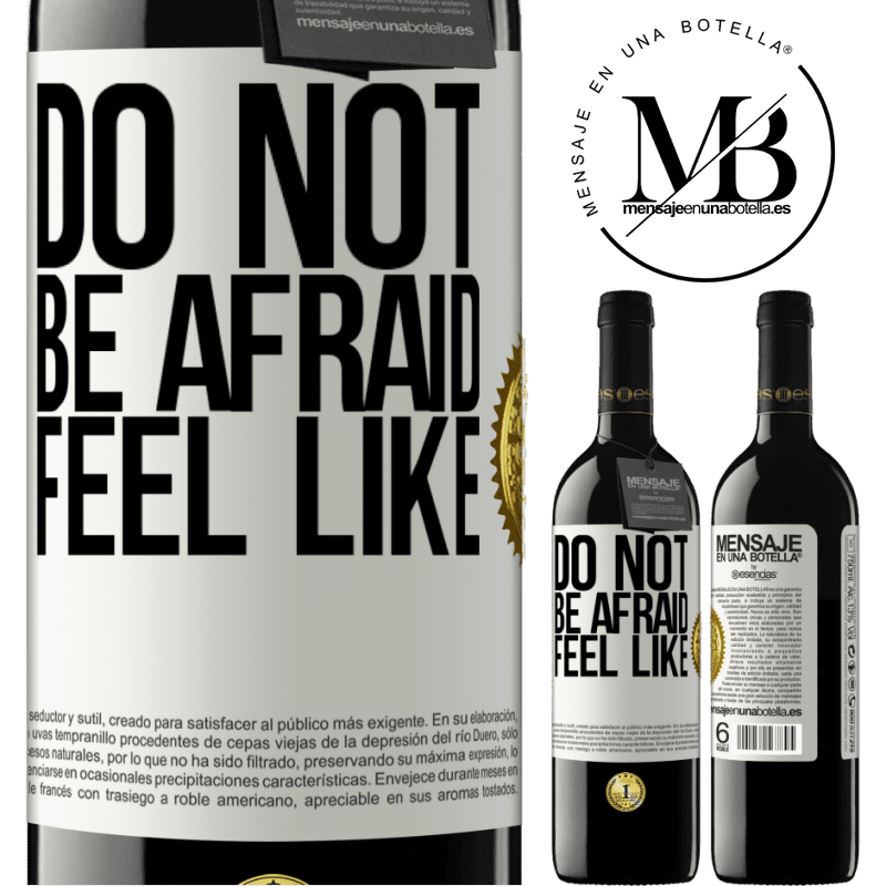 24,95 € Free Shipping | Red Wine RED Edition Crianza 6 Months Do not be afraid. Feel like White Label. Customizable label Aging in oak barrels 6 Months Harvest 2019 Tempranillo
