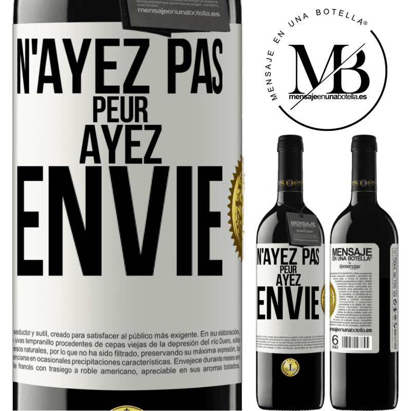 39,95 € Envoi gratuit | Vin rouge Édition RED MBE Réserve N'ayez pas peur. Ayez envie Étiquette Blanche. Étiquette personnalisable Réserve 12 Mois Récolte 2016 Tempranillo