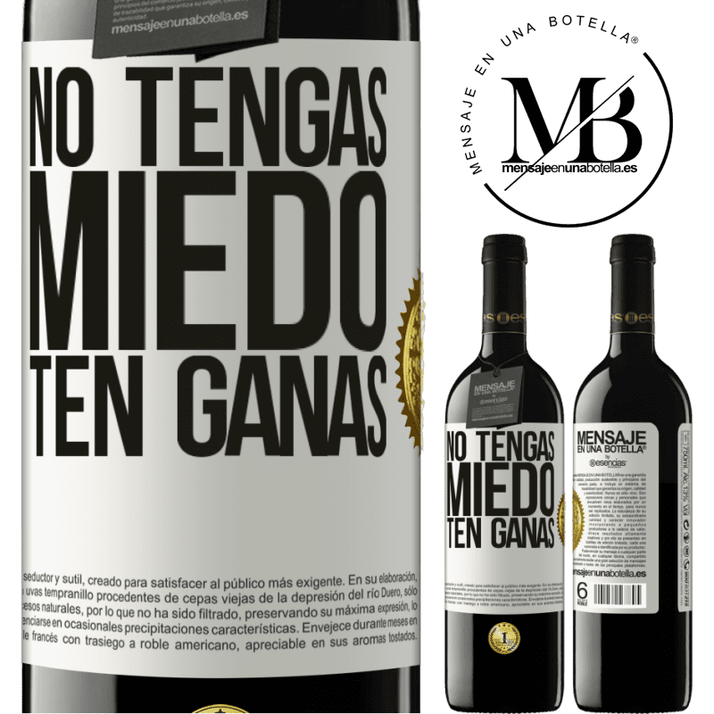 39,95 € Envío gratis | Vino Tinto Edición RED MBE Reserva No tengas miedo. Ten ganas Etiqueta Blanca. Etiqueta personalizable Reserva 12 Meses Cosecha 2014 Tempranillo