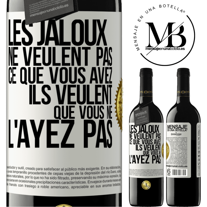 39,95 € Envoi gratuit | Vin rouge Édition RED MBE Réserve Les jaloux ne veulent pas ce que vous avez. Ils veulent que vous ne l'ayez pas Étiquette Blanche. Étiquette personnalisable Réserve 12 Mois Récolte 2014 Tempranillo