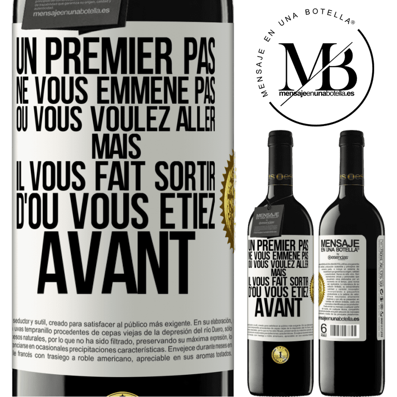 39,95 € Envoi gratuit | Vin rouge Édition RED MBE Réserve Un premier pas ne vous emmène pas où vous voulez aller, mais il vous fait sortir d'où vous étiez avant Étiquette Blanche. Étiquette personnalisable Réserve 12 Mois Récolte 2014 Tempranillo