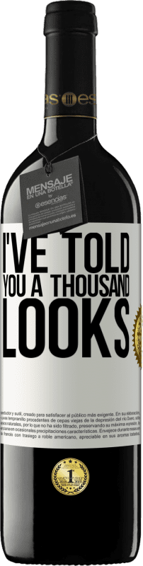 39,95 € | 赤ワイン REDエディション MBE 予約する 私はあなたに千のルックスを言った ホワイトラベル. カスタマイズ可能なラベル 予約する 12 月 収穫 2016 Tempranillo