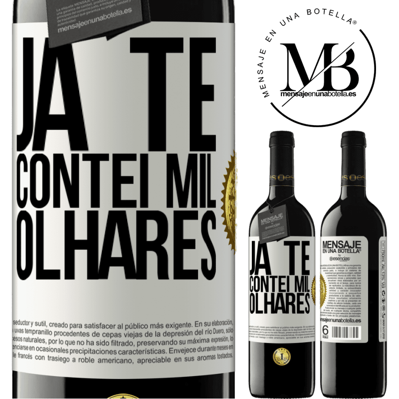 39,95 € Envio grátis | Vinho tinto Edição RED MBE Reserva Já te contei mil olhares Etiqueta Branca. Etiqueta personalizável Reserva 12 Meses Colheita 2016 Tempranillo