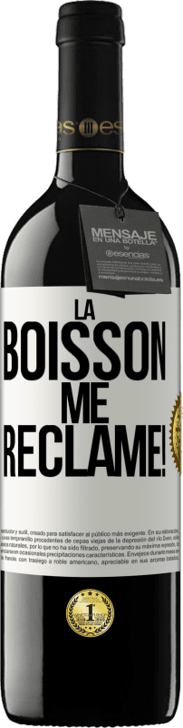 39,95 € Envoi gratuit | Vin rouge Édition RED MBE Réserve La boisson me réclame! Étiquette Blanche. Étiquette personnalisable Réserve 12 Mois Récolte 2015 Tempranillo