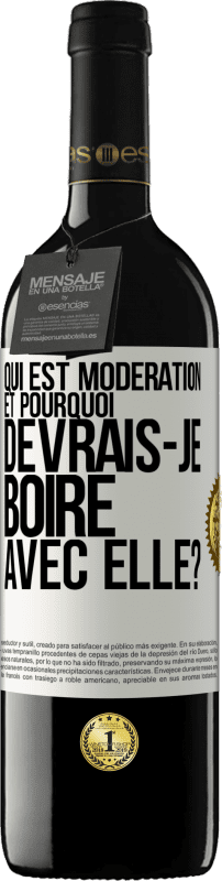 39,95 € Envoi gratuit | Vin rouge Édition RED MBE Réserve Qui est modération et pourquoi devrais-je boire avec elle? Étiquette Blanche. Étiquette personnalisable Réserve 12 Mois Récolte 2015 Tempranillo