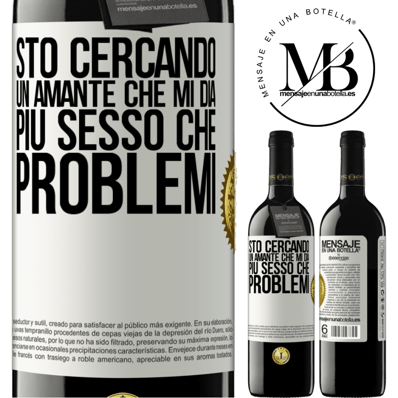 39,95 € Spedizione Gratuita | Vino rosso Edizione RED MBE Riserva Sto cercando un amante che mi dia più sesso che problemi Etichetta Bianca. Etichetta personalizzabile Riserva 12 Mesi Raccogliere 2014 Tempranillo