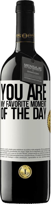 «You are my favorite moment of the day» RED Edition MBE Reserve