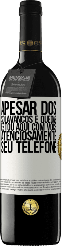 39,95 € | Vinho tinto Edição RED MBE Reserva Apesar dos solavancos e quedas, estou aqui com você. Atenciosamente, seu telefone Etiqueta Branca. Etiqueta personalizável Reserva 12 Meses Colheita 2015 Tempranillo