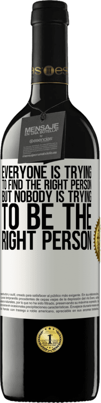 «Everyone is trying to find the right person. But nobody is trying to be the right person» RED Edition MBE Reserve