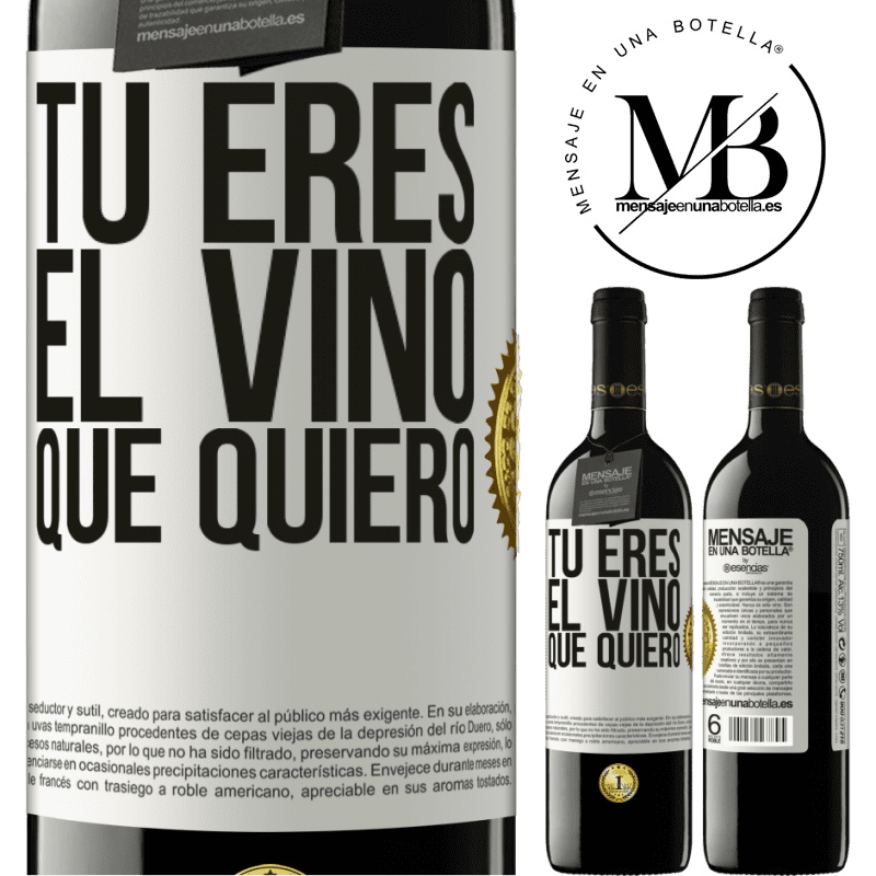 39,95 € Envío gratis | Vino Tinto Edición RED MBE Reserva Tú eres el vino que quiero Etiqueta Blanca. Etiqueta personalizable Reserva 12 Meses Cosecha 2014 Tempranillo