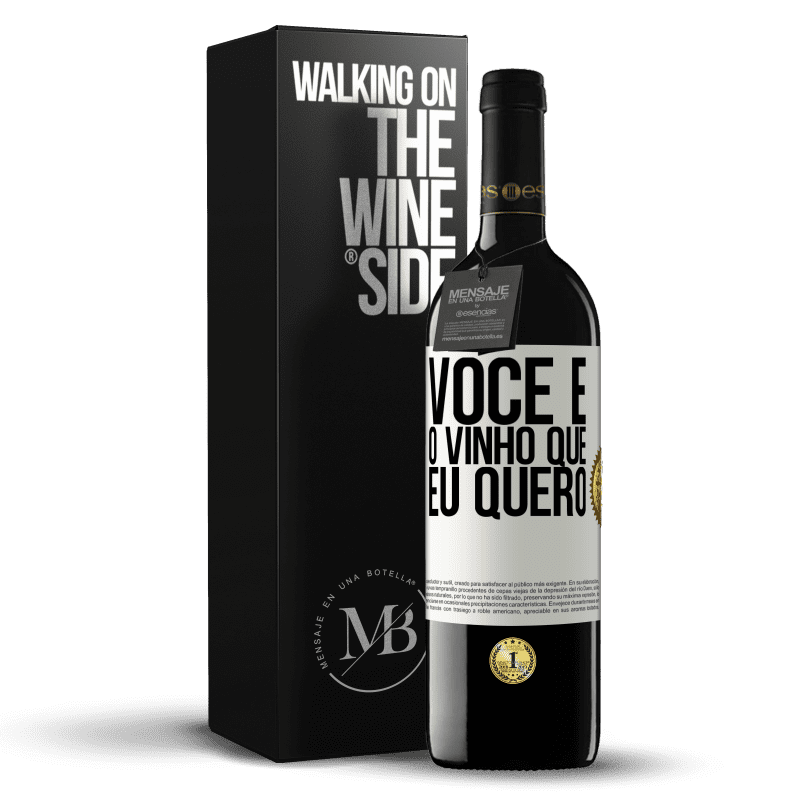 39,95 € Envio grátis | Vinho tinto Edição RED MBE Reserva Você é o vinho que eu quero Etiqueta Branca. Etiqueta personalizável Reserva 12 Meses Colheita 2016 Tempranillo