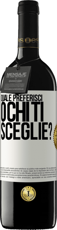 39,95 € | Vino rosso Edizione RED MBE Riserva quale preferisci o chi ti sceglie? Etichetta Bianca. Etichetta personalizzabile Riserva 12 Mesi Raccogliere 2015 Tempranillo