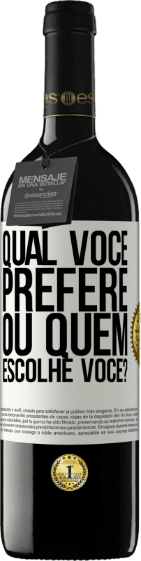 39,95 € | Vinho tinto Edição RED MBE Reserva qual você prefere, ou quem escolhe você? Etiqueta Branca. Etiqueta personalizável Reserva 12 Meses Colheita 2015 Tempranillo