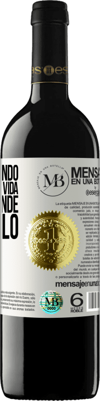 «Estou tentando ordenar minha vida e não sei onde colocá-lo» Edição RED MBE Reserva