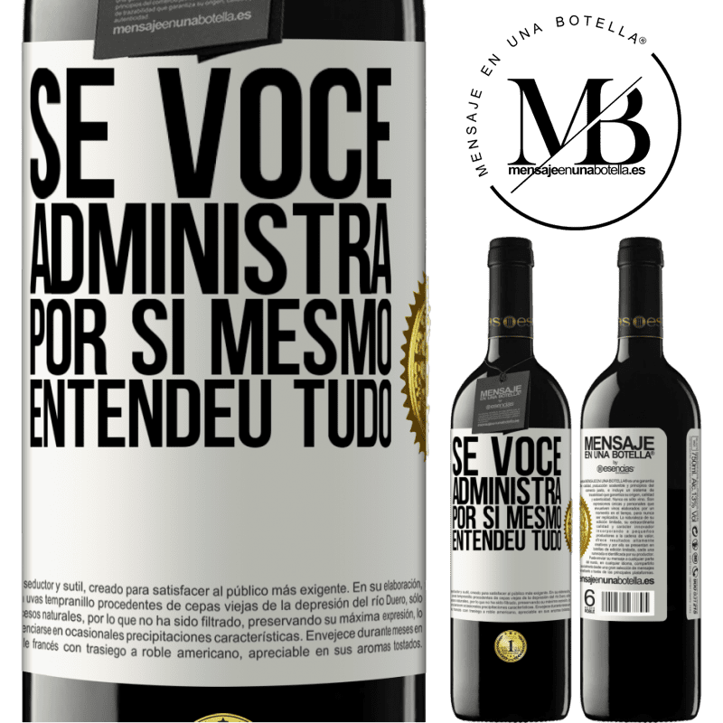 39,95 € Envio grátis | Vinho tinto Edição RED MBE Reserva Se você administra por si mesmo, entendeu tudo Etiqueta Branca. Etiqueta personalizável Reserva 12 Meses Colheita 2014 Tempranillo