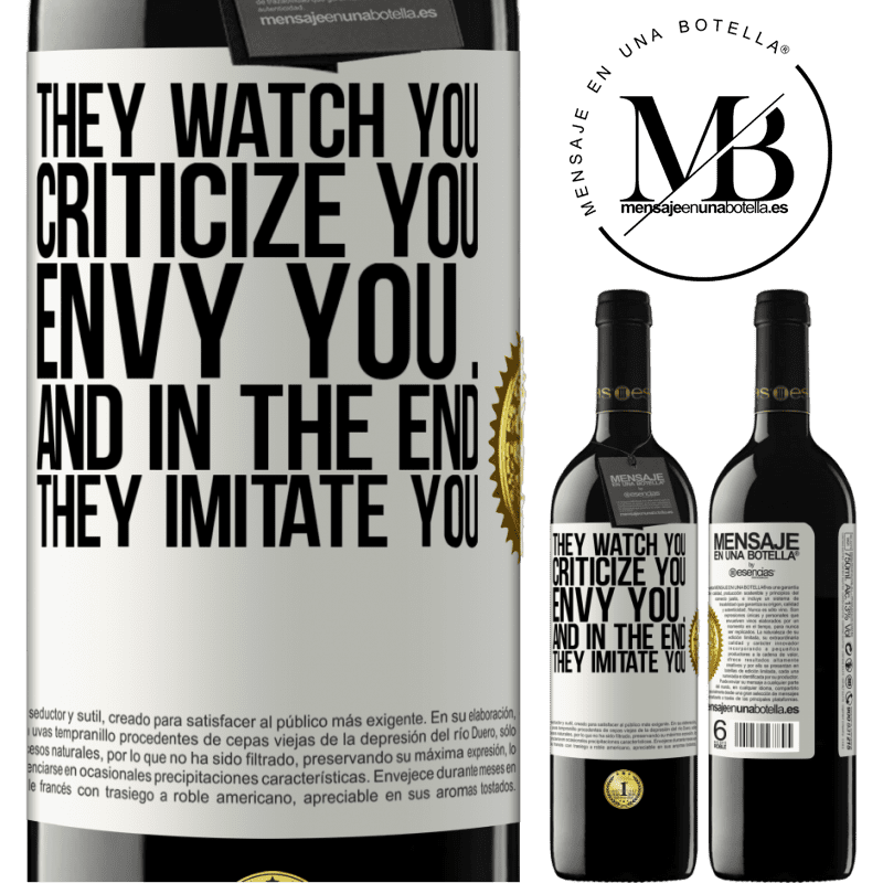 24,95 € Free Shipping | Red Wine RED Edition Crianza 6 Months They watch you, criticize you, envy you ... and in the end, they imitate you White Label. Customizable label Aging in oak barrels 6 Months Harvest 2019 Tempranillo