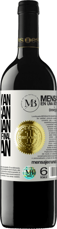 «Te observan, te critican, te envidian… y al final, te imitan» Edición RED MBE Reserva