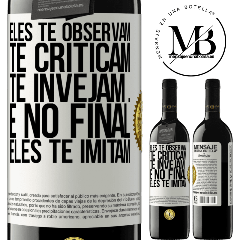39,95 € Envio grátis | Vinho tinto Edição RED MBE Reserva Eles te observam, te criticam, te invejam ... e no final, eles te imitam Etiqueta Branca. Etiqueta personalizável Reserva 12 Meses Colheita 2016 Tempranillo