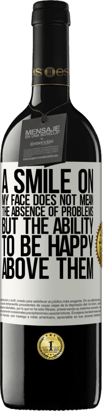 «A smile on my face does not mean the absence of problems, but the ability to be happy above them» RED Edition MBE Reserve
