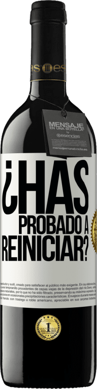 «¿Has probado a reiniciar?» Edición RED MBE Reserva