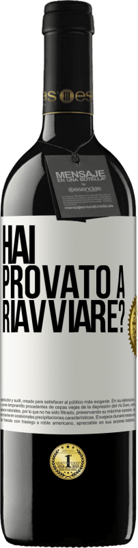 39,95 € | Vino rosso Edizione RED MBE Riserva hai provato a riavviare? Etichetta Bianca. Etichetta personalizzabile Riserva 12 Mesi Raccogliere 2015 Tempranillo