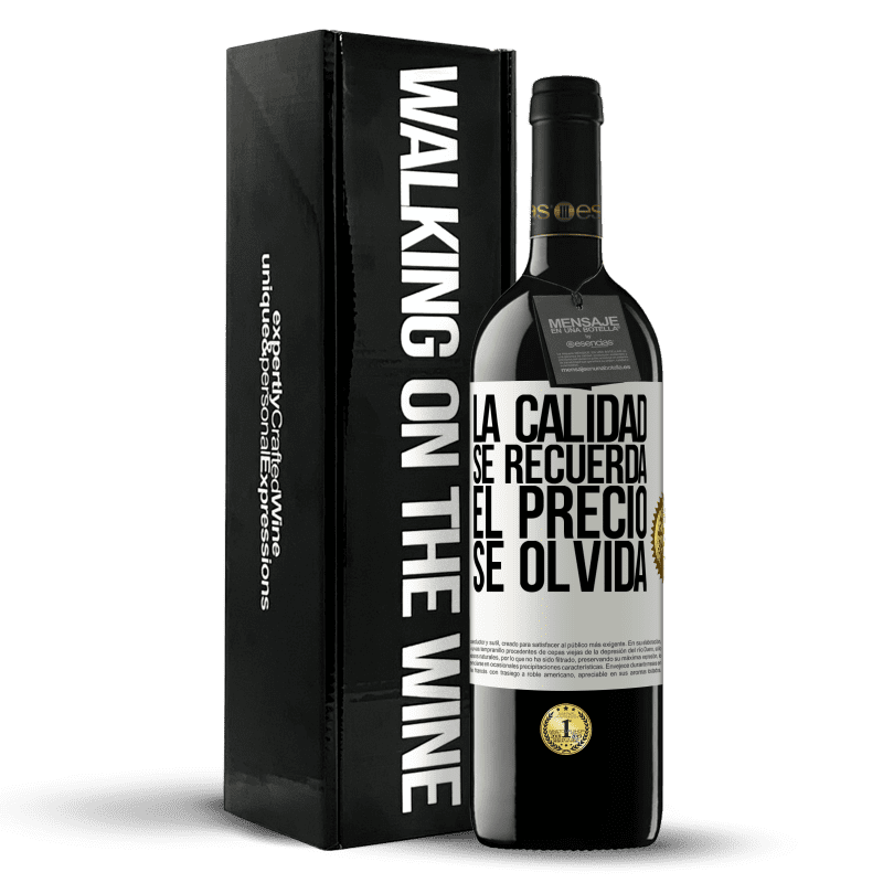 39,95 € Envío gratis | Vino Tinto Edición RED MBE Reserva La calidad se recuerda, el precio se olvida Etiqueta Blanca. Etiqueta personalizable Reserva 12 Meses Cosecha 2015 Tempranillo