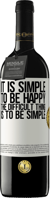 «Быть счастливым просто, трудно быть простым» Издание RED MBE Бронировать