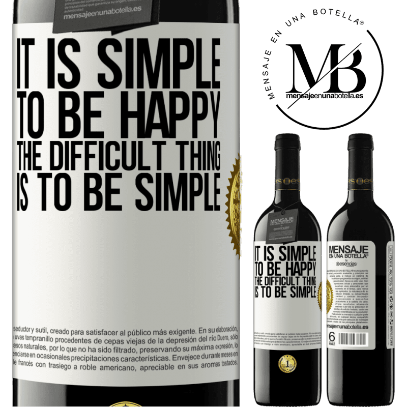 24,95 € Free Shipping | Red Wine RED Edition Crianza 6 Months It is simple to be happy, the difficult thing is to be simple White Label. Customizable label Aging in oak barrels 6 Months Harvest 2019 Tempranillo