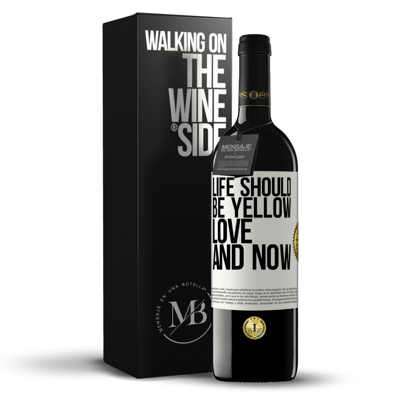 39,95 € Free Shipping | Red Wine RED Edition MBE Reserve Life should be yellow. Love and now White Label. Customizable label Reserve 12 Months Harvest 2015 Tempranillo