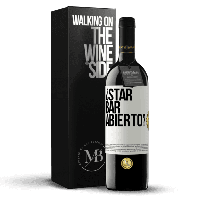 «¿STAR BAR abierto?» RED Edition MBE Reserve