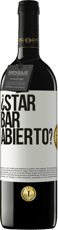 39,95 € | Vino Tinto Edición RED MBE Reserva ¿STAR BAR abierto? Etiqueta Blanca. Etiqueta personalizable Reserva 12 Meses Cosecha 2015 Tempranillo