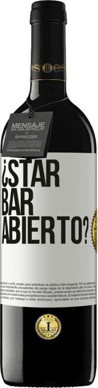 39,95 € | Rotwein RED Ausgabe MBE Reserve ¿STAR BAR abierto? Weißes Etikett. Anpassbares Etikett Reserve 12 Monate Ernte 2015 Tempranillo