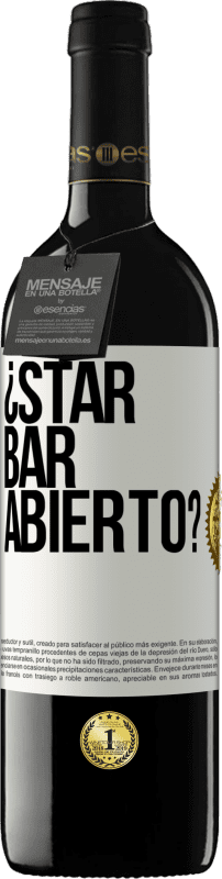 39,95 € | Vinho tinto Edição RED MBE Reserva ¿STAR BAR abierto? Etiqueta Branca. Etiqueta personalizável Reserva 12 Meses Colheita 2015 Tempranillo