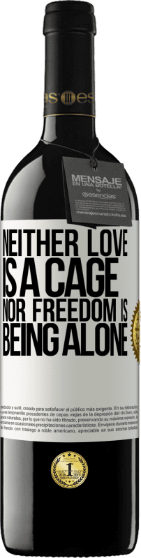 39,95 € 送料無料 | 赤ワイン REDエディション MBE 予約する 愛もcageでもない、自由も一人ではない ホワイトラベル. カスタマイズ可能なラベル 予約する 12 月 収穫 2016 Tempranillo