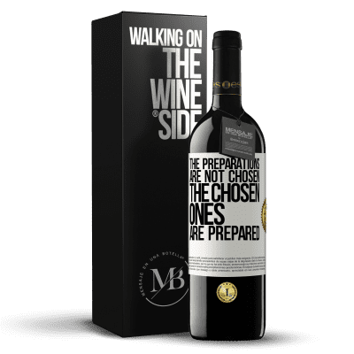 «The preparations are not chosen, the chosen ones are prepared» RED Edition MBE Reserve