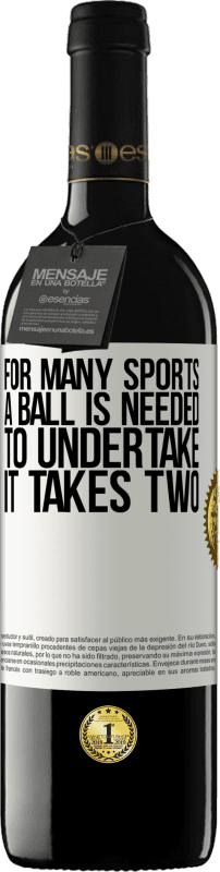 «Для многих видов спорта необходим мяч. Чтобы предпринять, требуется два» Издание RED MBE Бронировать