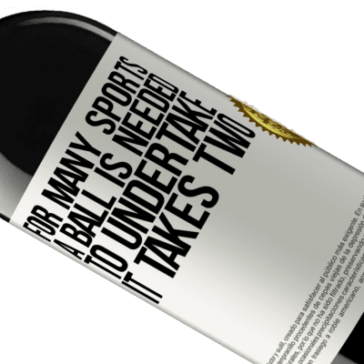 Unique & Personal Expressions. «For many sports a ball is needed. To undertake, it takes two» RED Edition MBE Reserve