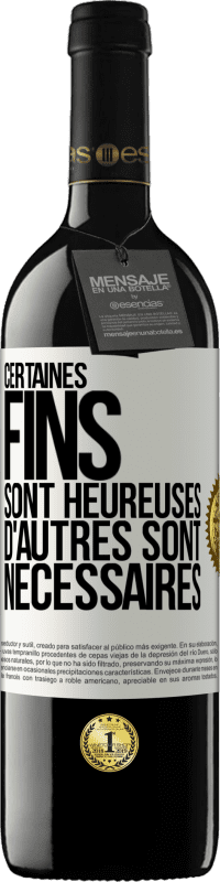 39,95 € | Vin rouge Édition RED MBE Réserve Certaines fins sont heureuses. D'autres sont nécessaires Étiquette Blanche. Étiquette personnalisable Réserve 12 Mois Récolte 2015 Tempranillo