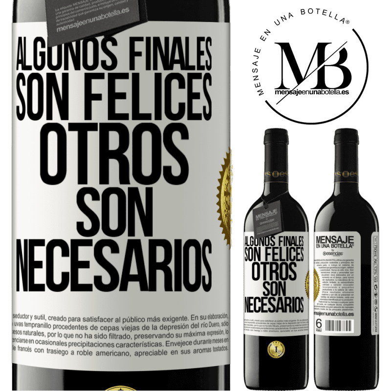 39,95 € Envío gratis | Vino Tinto Edición RED MBE Reserva Algunos finales son felices. Otros son necesarios Etiqueta Blanca. Etiqueta personalizable Reserva 12 Meses Cosecha 2015 Tempranillo