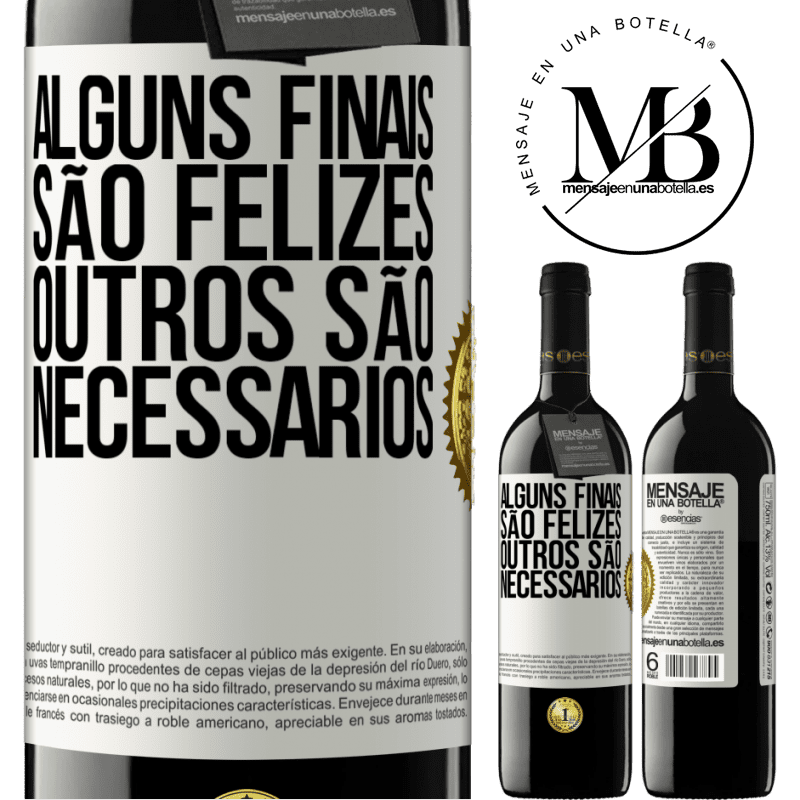 39,95 € Envio grátis | Vinho tinto Edição RED MBE Reserva Alguns finais são felizes. Outros são necessários Etiqueta Branca. Etiqueta personalizável Reserva 12 Meses Colheita 2015 Tempranillo